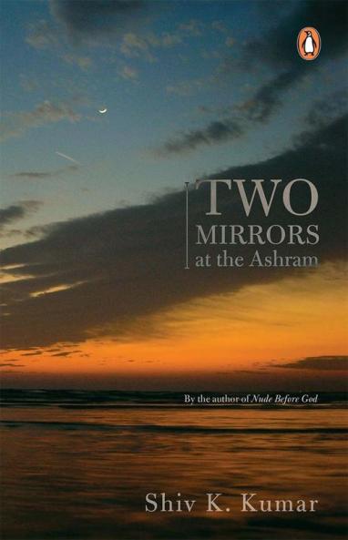 Two Mirrors at the Ashram