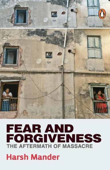 Fear and Forgiveness
