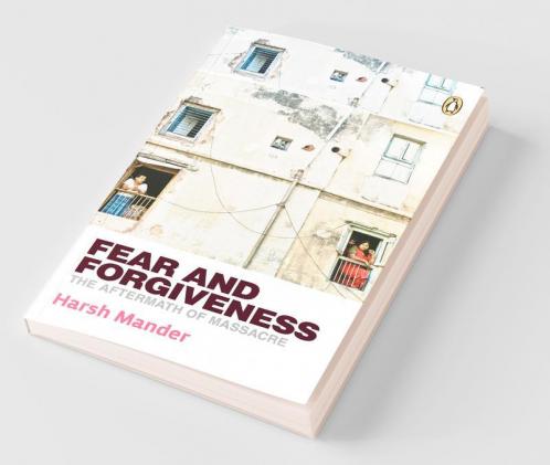 Fear and Forgiveness