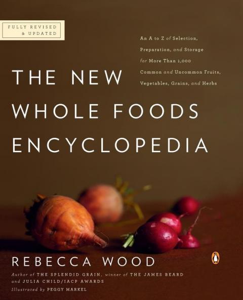 New Whole Foods Encyclopedia