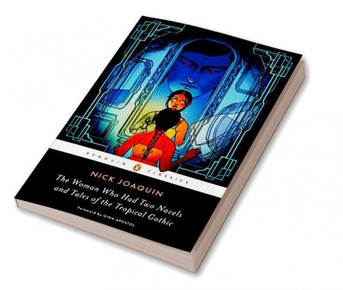 Woman Who Had Two Navels and Tales of the Tropical Gothic