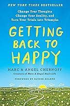 Getting Back to Happy: Change Your Thoug