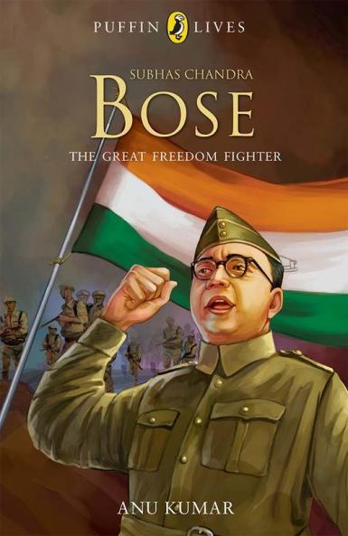 Puffin Lives Subhas Chandra Bose