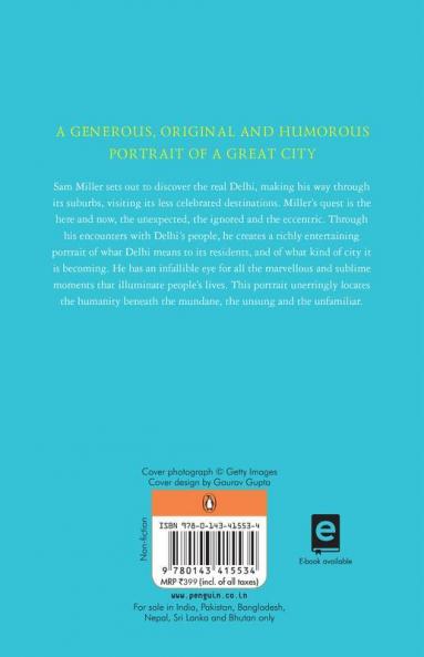 Delhi: Adventures In A Megacity (PB)