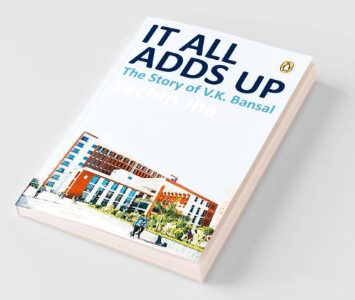 It All Adds Up: The Story of V.K.Bansal