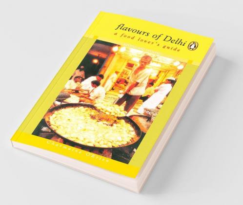 Flavours Of Delhi (R/E)