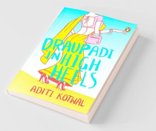 PMR: Draupadi in High Heels