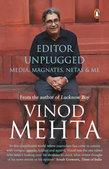 EDITOR UNPLUGGED : MEDIA MAGNATES NETAS AND ME