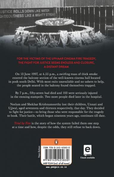 Trial by Fire : The Tragic Tale Of The U