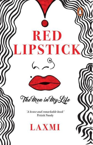 Red Lipstick The Men in My Life