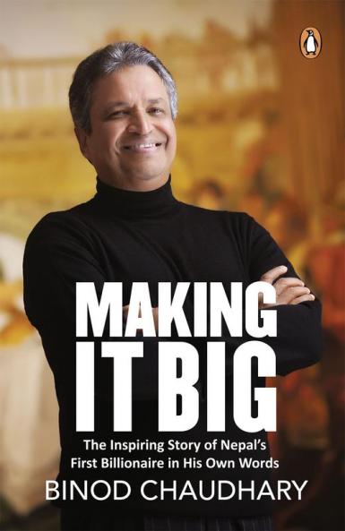Making It Big: he Inspiring Story of Nep