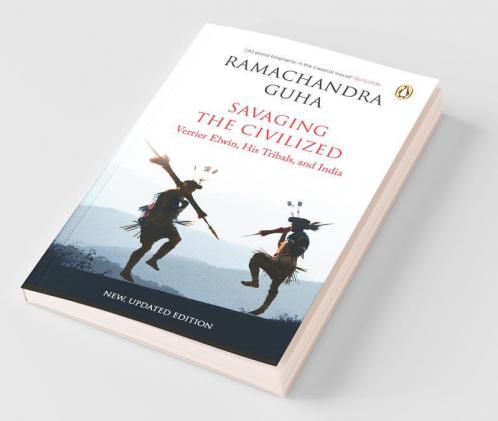 Savaging the Civilized (PB)