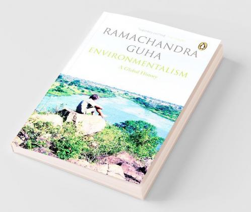 Environmentalism (PB): A Global History