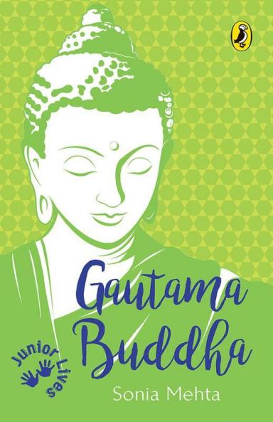 Junior Lives Gautama Buddha