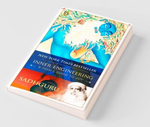 Inner Engineering: A Yogi's Guide to Joy