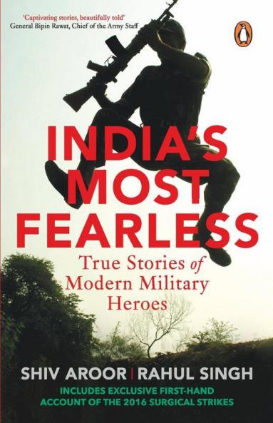 India's Most Fearless : True Stories of