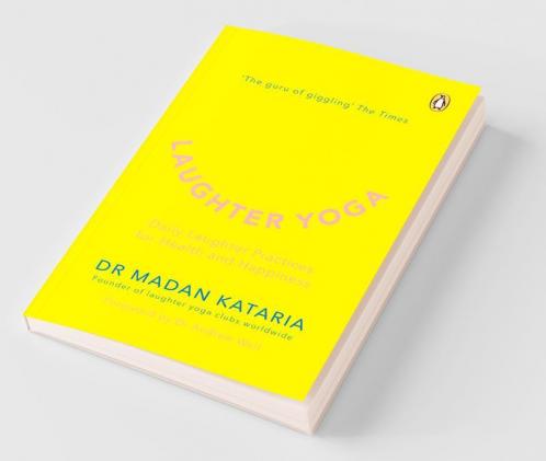 Laughter Yoga: Daily Laughter Practices