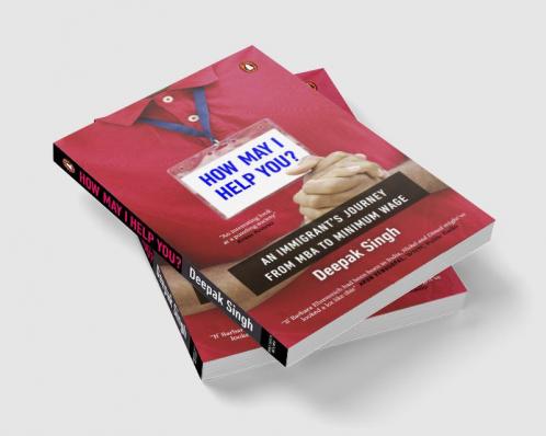 How May I Help You An Immigrant's Journ