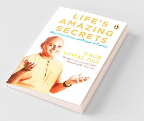 Life's Amazing Secrets How to Find Balance and Purpose in Your Life