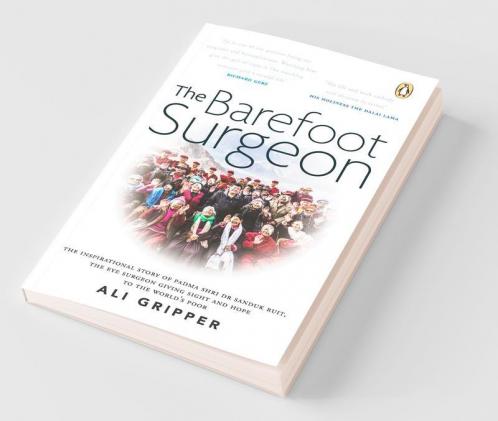 Barefoot Surgeon The: The Inspirational