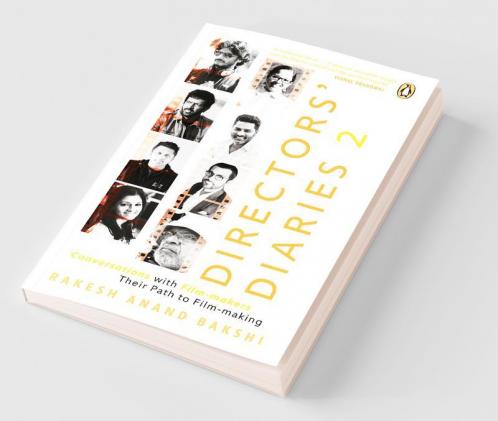 Directors' Diaries 2 Conversations with Film-makers Their Path to Film-making