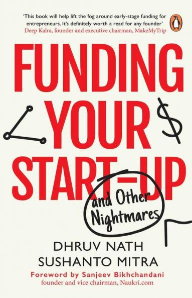 Funding Your Startup and Other Nightmare