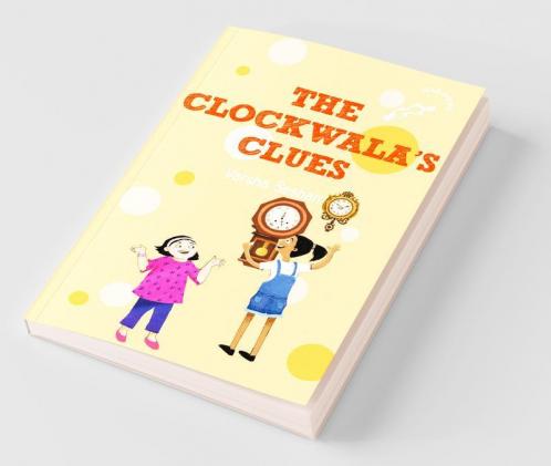 The Clockwala's Clues (Hole Books)