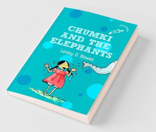 Chumki and the Elephants (Hole Books)