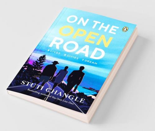 On The Open Road: Three Lives Five Cities One Dream