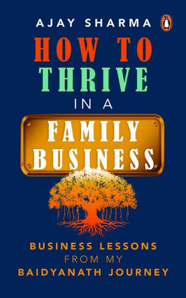 How To Thrive In A Family Business: Busi