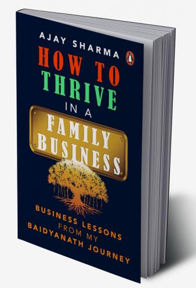 How To Thrive In A Family Business: Busi