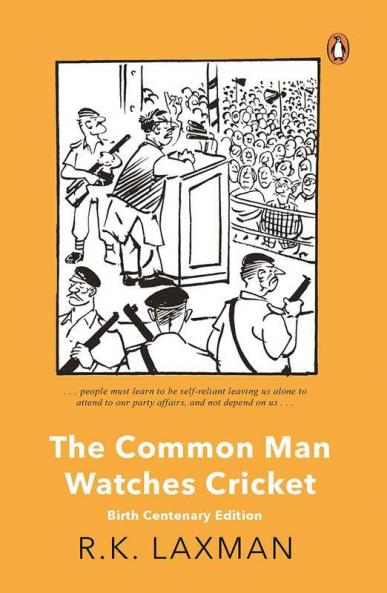 The Common Man Watches Cricket