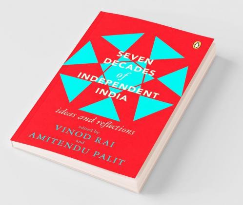 Seven Decades Of Independent India: Idea
