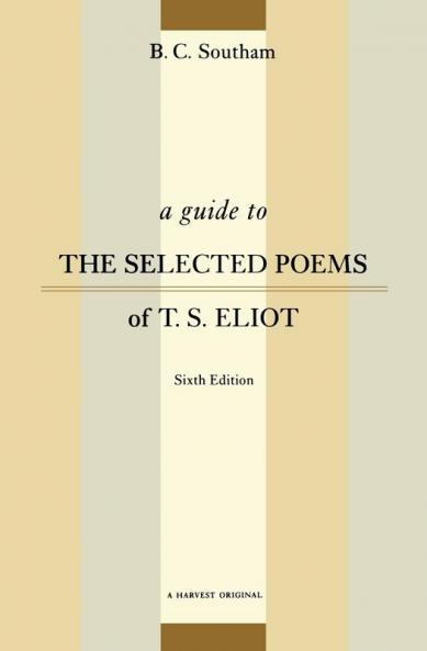 Guide to the Selected Poems of T.S. Eliot