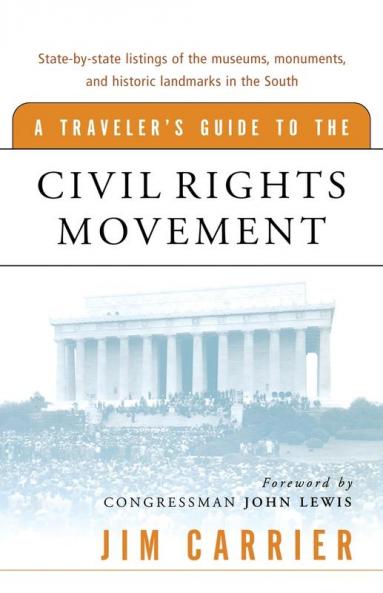 Traveler's Guide to the Civil Rights Movement