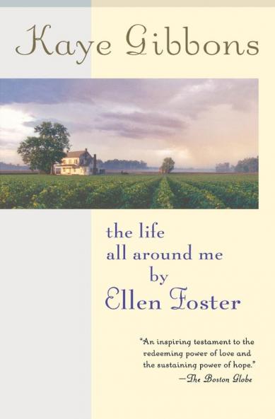 Life All Around Me by Ellen Foster