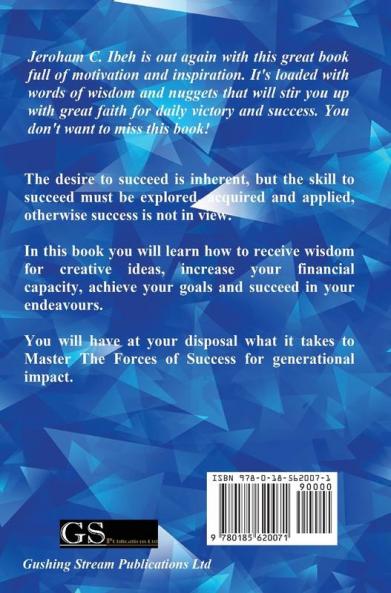 Mastering the Forces of Success