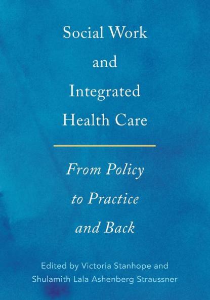 Social Work and Integrated Health Care