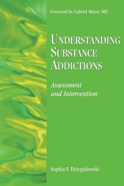 Understanding Substance Addictions