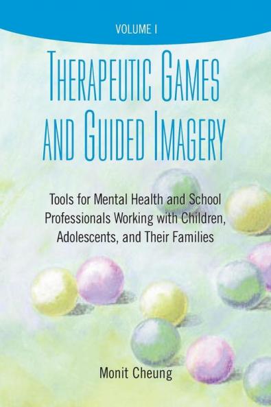 Therapeutic Games and Guided Imagery