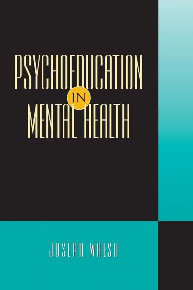 Psychoeducation in Mental Health