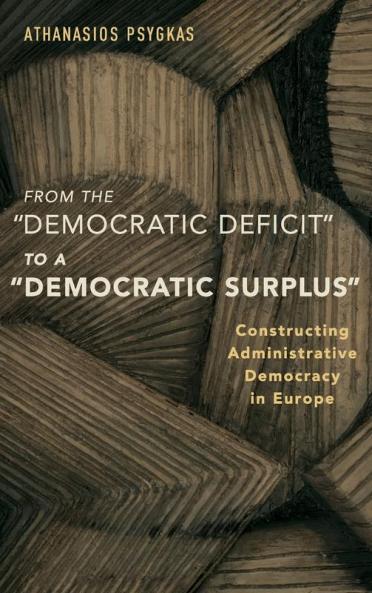 From the democratic Deficit to a democratic Surplus