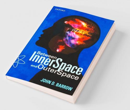 Between Inner Space and Outer Space