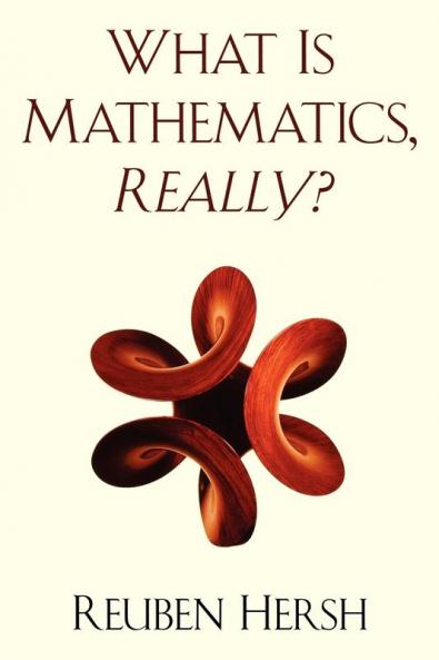 What Is Mathematics Really?