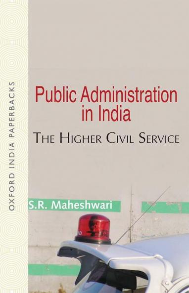 PUBLIC ADMINISTRATION IN INDIA (OIP)