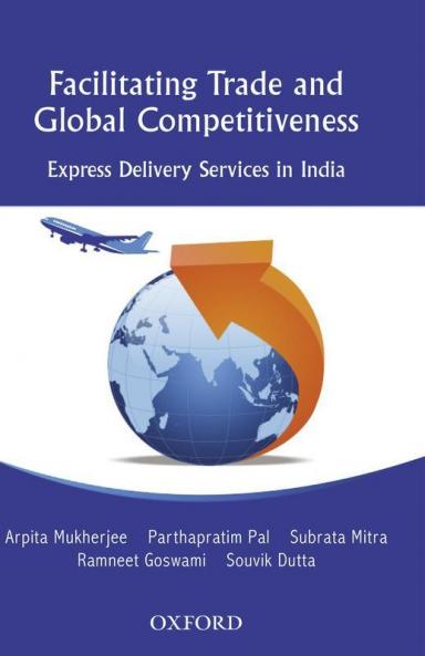 FACILITATING TRADE AND GLOBAL COMPETITIV