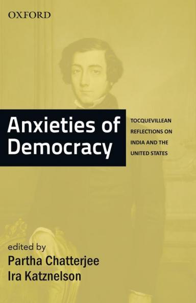 ANXIETIES OF DEMOCRACY