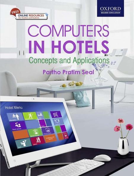 COMPUTERS IN HOTELS: CONCEPTS AND APPLICATIONS
