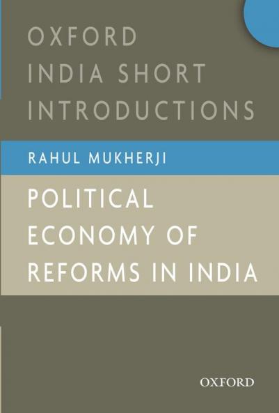 Political Economy of Reforms in India