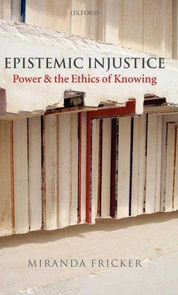 Epistemic Injustice